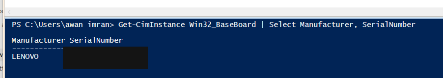 PowerShell output of Get-CimInstance Win32_BaseBoard showing Manufacturer and SerialNumber